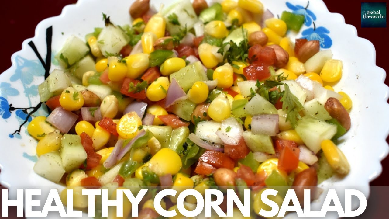 Corn Salad l sweet corn salad l Healthy corn salad l Easy and healthy corn salad recipe YouTube