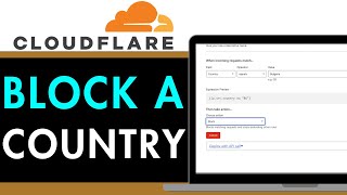 How to Block Country in Cloudflare 2025 (QUICK & EASY)