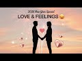 2026 New Year Special: Love &Feelings |Song jelly🥰