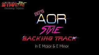 Video thumbnail of "Guitar Backing Track: 80's AOR Style Backing Track In E Major & E Minor"