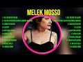 Melek Mosso ~ 10 Grandes Exitos, Mejores Éxitos, Mejores Canciones