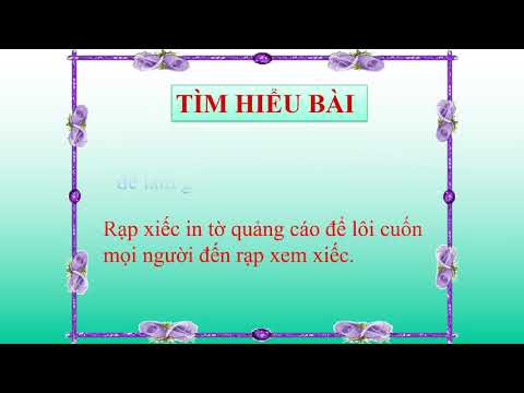 KHỐI 3 TUẦN 23 TẬP ĐỌC CHƯƠNG TRÌNH XIẾC ĐẶC SẮC