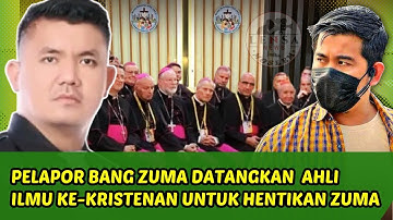 PELAPOR BANG ZUMA DATANGKAN PENDETA AHLI ILMU KE-KRISTENAN UNTUK HENTIKAN BG.ZUMA