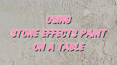 Introducing Stone Effects Paint