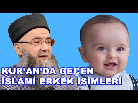 Kuranda geçen İslami en anlamlı dine uygun erkek bebek isimleri