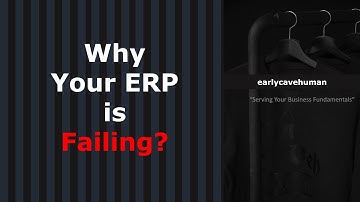 Why Your ERP is Failing?