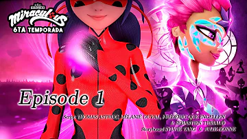 Se REVELA la AVANCE del PRIMER EPISODIO de la 6ta TEMPORADA de MIRACULOUS LADYBUG