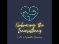 Embracing the Inconsistency with Elizabeth Barnard