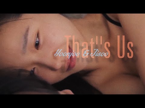 that's us // yoonjoo & jisoo // our love story