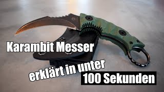 Waffenrecht in 100 Sekunden: Karambit Messer