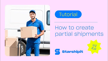 How to create partial shipments (UI 2.0)
