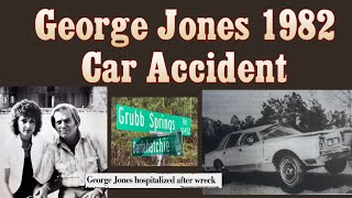 George Jones - 1982 Mississippi Car Accident