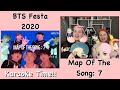 BTS FESTA 2020!! Map of the Song: 7 (Karaoke Time!💜)