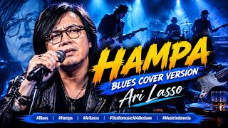 Ari Lasso – HAMPA (Cover Acoustic Blues)