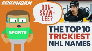 The Top 10 Trickiest NHL Names to Pronounce [2022]