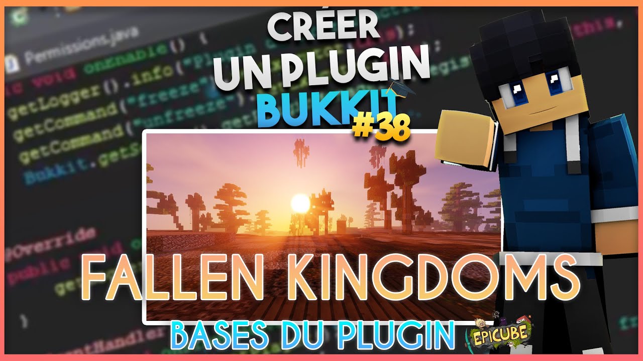 Créer un Plugin Bukkit #38 | Fallen Kingdoms (style Epicube) Ep.01