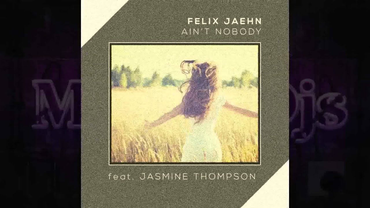 Felix Jaehn - Ain't Nobody (ft. Jasmine Thompson) Mister Djs/Deep House Sax Remix