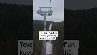 Tevekkül Yusufun Kuyuda Gösterdiği Teslimiyet Miydi?