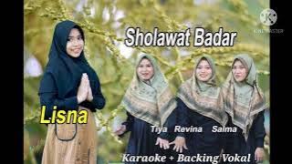 SHOLAWAT BADAR - Lisna DKK (Cover by Gasentra) (Karaoke   Backing Vokal)