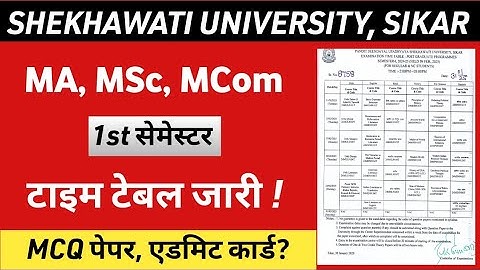 PG 1st Semester Exam Time Table 2024-25 • MA/MSc/MCom 1st Year Time Table • Shekhawati University