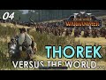 Turning Warhammer 3 Into A Survival Game - This Is Total War Thorek #4