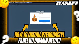 How To Install Pterodactyl Panel : No Domain Needed! | 2024 Tutorial