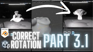 Fix Unity rotation Issue in Blender- Part 3.1