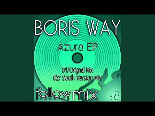 Boris Way - Azura