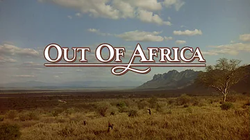 "générique" out of Africa de Sydney Pollack (1985)