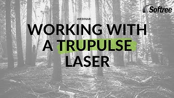 Working with a TruPulse Laser for Field Traverses