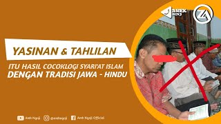 Yasin & tahlilan results are in accordance with Islamic law and Javanese tradition - Ustads Zaina...