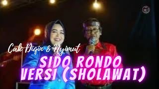 Sido rondo (sholawat) - cak diqin dan nyimut - mahira music cover