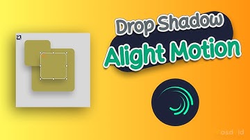 How to Add a Drop Shadow Effect to a Layer in Alight Motion