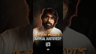 Is PM Modi's Appeal Justified (1/3) | #LLAShorts 1537