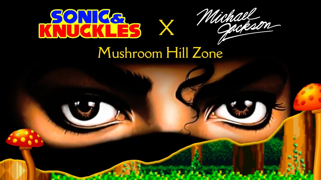 Mushroom Hill Zone, But in Michael Jackson's Style