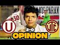 LA U NO CONVENCIÓ PERO GANÓ! OPINIÓN Y REACCIÓN UNIVERSITARIO 2 - 0 UTC