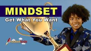 Growth Mindset - Get What You Want