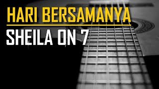 Sheila on 7 - Hari Bersamanya (Karaoke)