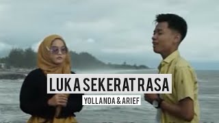 Luka Sekerat Rasa II Yollanda & Arief II Lagu Viral di Tiktok