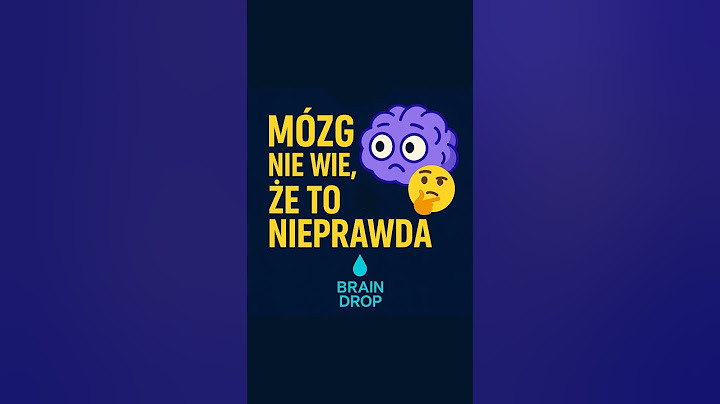 Mózg nie wie, że to nieprawda 😳🧠