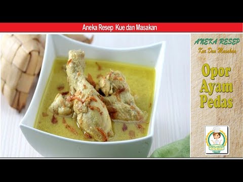 opor-ayam-pedas---aneka-resep-kue-dan-masakan