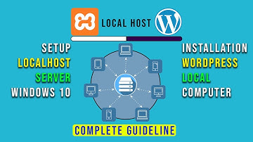 How to setup localhost on windows 10 and install wordpress
