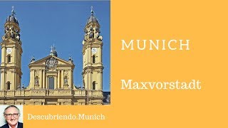 Munich Maxvorstadt - Descubriendo Munich