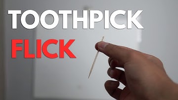 Learn to Flick Toothpicks