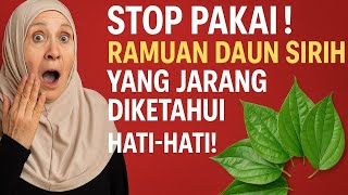 Dokter Kaget ! Khasiat Air Daun Sirih yang Jarang Anda Tahu I Sahabat Sehat Lansia