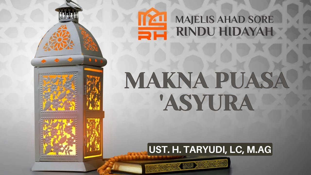 Pratinjau video Makna Puasa 'Asyura