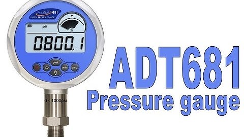 Additel 681 Digital Pressure Gauges