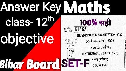 Answer key 2022 | Mathematics | BSEB | Intermediate |
