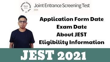 JEST 2021 Application Form | Exam Date | Eligibility | General Information