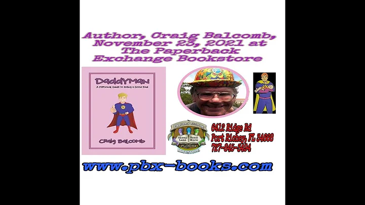 Author, Actor, and DADDYMAN, CRAIG BALCOMB